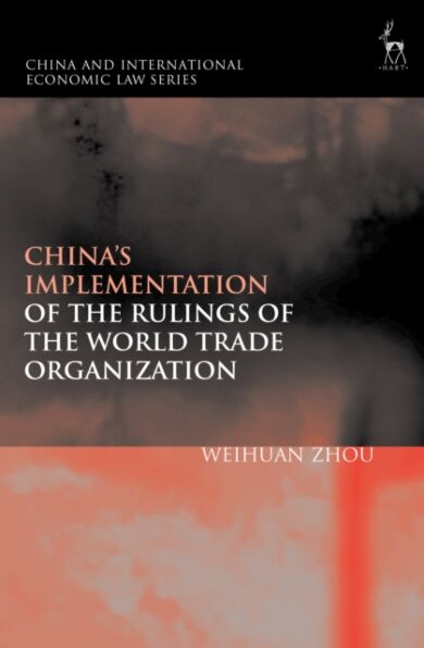 China's Implementation of the Rulings of the World Trade Organization