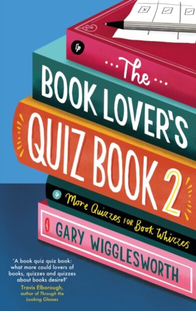 The Book Lover's Quiz Book 2