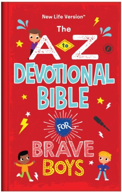 The A to Z Devotional Bible for Brave Boys