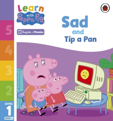 Learn with Peppa Phonics Level 1 Book 2 ¿ Sad and Tip a Pan (Phonics Reader)