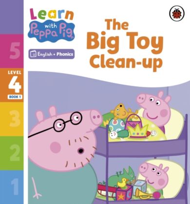 Learn with Peppa Phonics Level 4 Book 1 ¿ The Big Toy Clean-up (Phonics Reader)