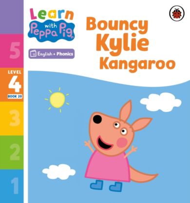 Learn with Peppa Phonics Level 4 Book 20 ¿ Bouncy Kylie Kangaroo (Phonics Reader)