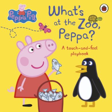 Peppa Pig: What's At The Zoo, Peppa?