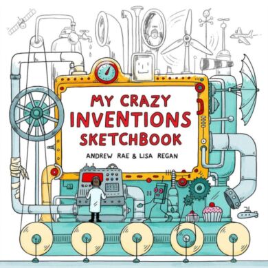 My Crazy Inventions Sketchbook