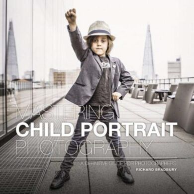 Mastering Child Portrait Photography