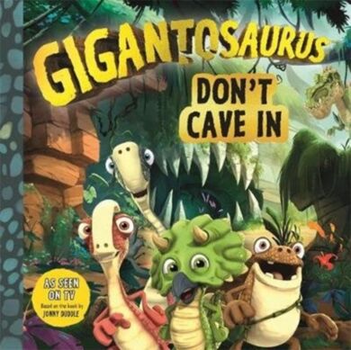 Gigantosaurus: Don't Cave In