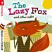 Read with Oxford: Stage 3: Phonics: The Lazy Fox and Other Tales