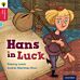 Oxford Reading Tree Traditional Tales: Level 4: Hans in Luck