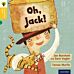 Oxford Reading Tree Traditional Tales: Level 5: Oh, Jack!