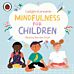 Ladybird Presents Mindfulness for Children