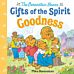 Goodness (Berenstain Bears Gifts of the Spirit)