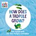 How Does a Tadpole Grow?