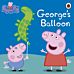 Peppa Pig: George's Balloon