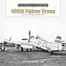 The 406th Fighter Group