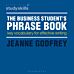 The Business Student's Phrase Book