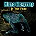 Micro Monsters: In Your Food