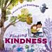 A World Full of Feelings: Finding Kindness