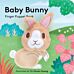 Baby Bunny: Finger Puppet Book