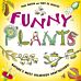 Funny Plants