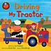 Driving My Tractor