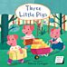 Three Little Pigs