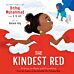 The Kindest Red