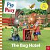 Pip and Posy: The Bug Hotel