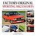 Factory-original Sporting Mk2 Escorts