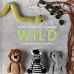 How to Crochet Animals: Wild