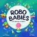 RoboBabies