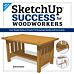 SketchUp Success for Woodworkers