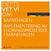 Implementering av endringsprosesser i barnehagen