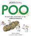 Poo: A Natural History of the Unmentionable