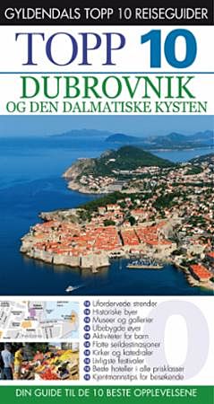 Dubrovnik og den dalmatiske kysten