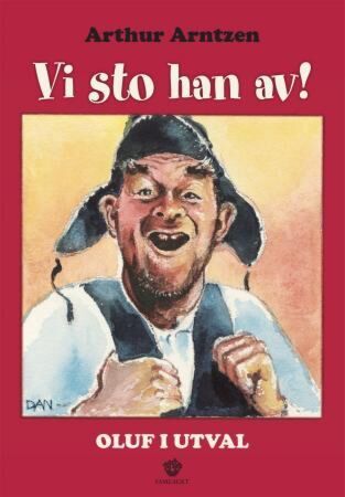 Vi sto han av!