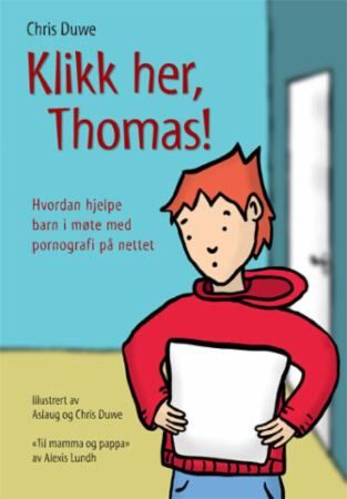 Klikk her, Thomas!