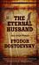 The Eternal Husband and Other Stories