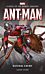 Marvel novels - Ant-Man: Natural Enemy