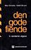 Den gode fiende