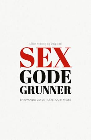 Sex gode grunner