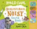 Roald Dahl: Disgusterous Noisy Sound Book