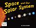 Space and Our Solar System