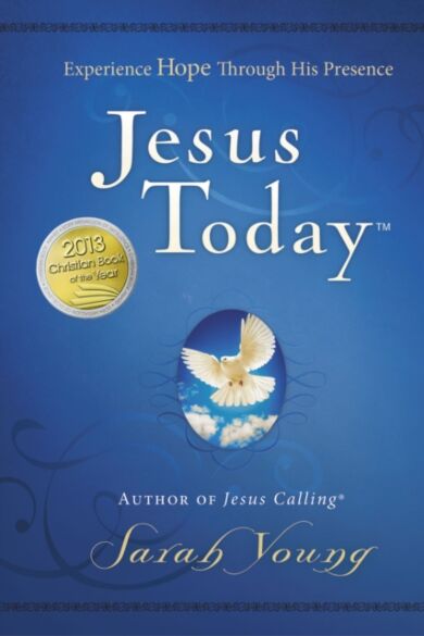 Jesus Today, Hardcover, with Full Scriptures