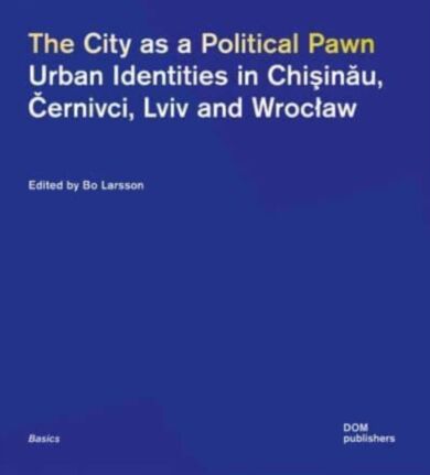 The City as a Political Pawn