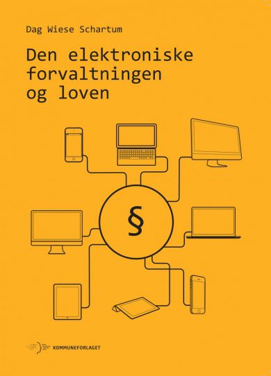 Den elektroniske forvaltningen og loven