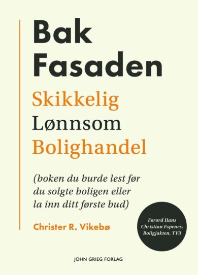 Bak fasaden