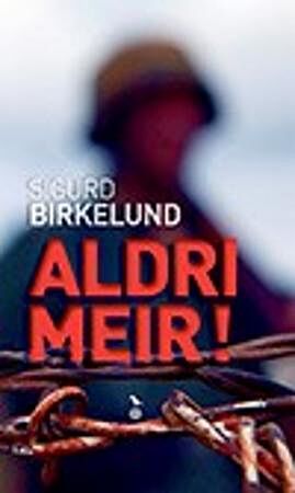 Aldri meir!