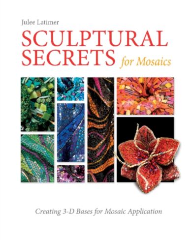 Sculptural Secrets for Mosaics