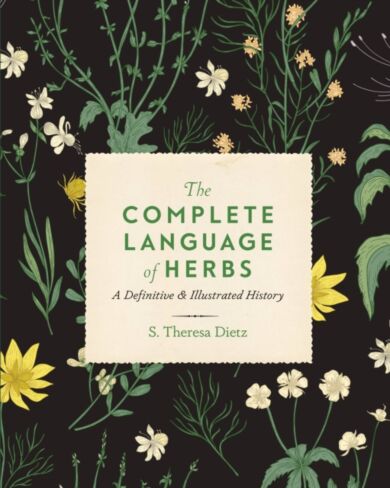 The Complete Language of Herbs