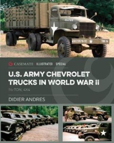 U.S. Army Chevrolet Trucks in World War II